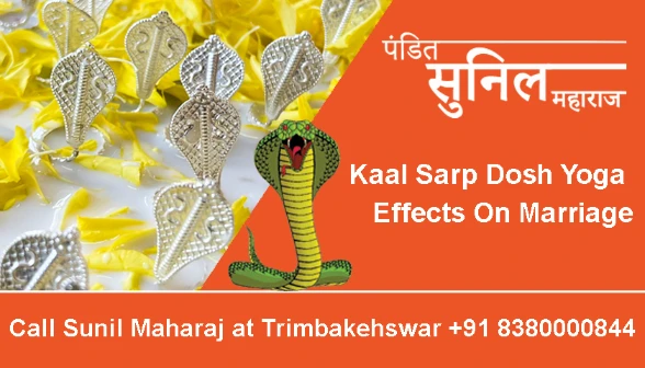 Kaal Sarp Dosh Yoga Effects On Marriage
