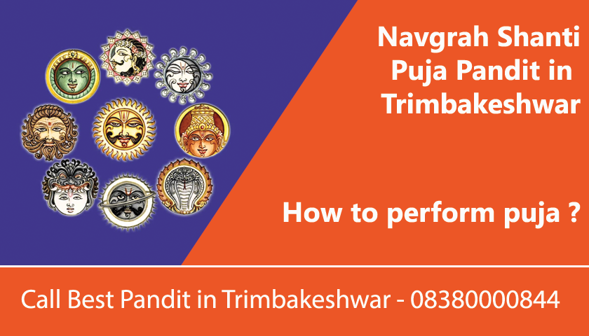 Navgrah Shanti Puja Pandit in Trimbakeshwar