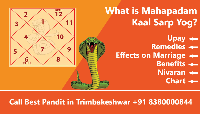 Mahapadam Kaal Sarp Dosh, Upay, Remedies, Effects, Benefits and Chart